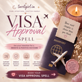 Visa Approval Spell